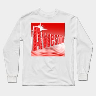 Awesome Long Sleeve T-Shirt